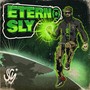 Eterno Sly (Explicit)