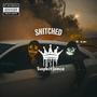 Snitched (Explicit)