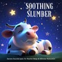 Soothing Slumber: Serene Soundscapes for Restful Sleep & Ultimate Relaxation