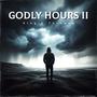 Godly Hours 2