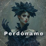 Perdoname