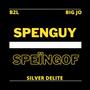 Spenguy Speïngof (Explicit)