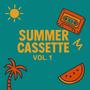 Summer Cassette, Vol. 1 (Explicit)