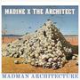 Madman Architecture (Explicit)