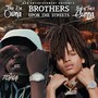 Brothers Upon the Streets - EP (Explicit)