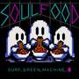 Soul Food (Explicit)