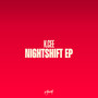 Nightshift EP