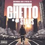 Ghetto Stars (Explicit)