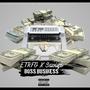 Boss Business (feat. Saviyo) [Explicit]