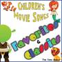 Children's Movie Songs: Favorites & Classics (Original Motion Picture Soundtrack)