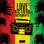 Love Rastafari (Instrumental)