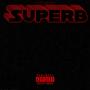 Superb (Explicit)