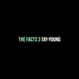 The Facts 3 (Explicit)