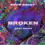 Broken (feat. Sai Kii) [Explicit]