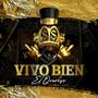 Vivo Bien (Explicit)