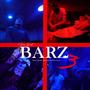 Barz 3 (Explicit)