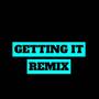 GETTING IT SHEMIX (feat. SHMONEYYDOLL) [Explicit]