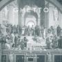 Ghetto (Explicit)