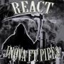 REACT (feat. PIPE$) [Explicit]