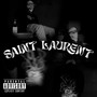 Saint Laurent (Explicit)