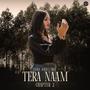 Tera Naam (Chapter 2) (feat. Jora Dhaliwal)