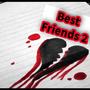 Best Friends 2