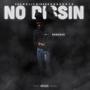 No Dissin (Explicit)