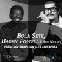 Oldies Mix: Brazilian Jazz and Bossa