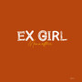 Ex Girl