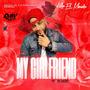 My Girlfriend (Yo y Mi Baby) [Explicit]