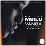 Mbilu Yanga (feat. Zamani)