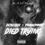 Died Trying (Explicit)