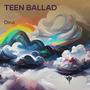 Teen Ballad