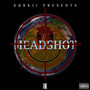 HEADSHOT (Explicit)