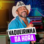 Vaqueirinha da Hora