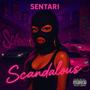 Scandalous (Explicit)