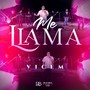 Me Llama (Explicit)