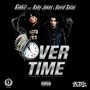 Overtime (feat. Baby Jokes & David Salas) [Explicit]