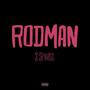 Rodman (Explicit)