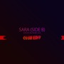 Sara (Side B) (Club Edit)