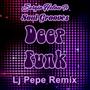 Deep Funk (Lj Pepe Remix)