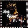 El Rey (Explicit)