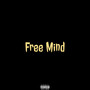 Free Mind (Explicit)