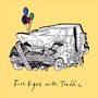 Fistfight with Traffic (Explicit)