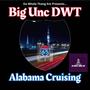 Alabama Cruising (feat. DWT Elmoe & Rudi Deville)