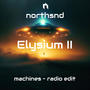 Elysium II: Machines (Radio Edit)