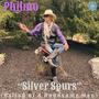 Silver Spurs (Ballad of a Handsome Man)