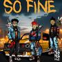 So Fine (feat. Kidd Gy & Kiid La Religion) [Explicit]