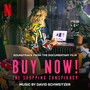 Buy Now: The Shopping Conspiracy (Soundtrack from Documentary Film)