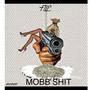 Mobb **** (Explicit)